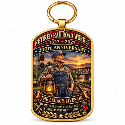 🔥Last 40pcs🚂1827–2027 Retired Railroad Worker 200th Anniversary Commemorative Keychain – The Legacy Lives On